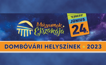 Múzeumok Éjszakája - Dombóvár